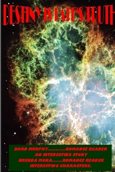 Paperback Destiny Is Fate's Truth Book