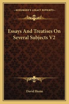 Essays And Treatises On Several Subjects V2