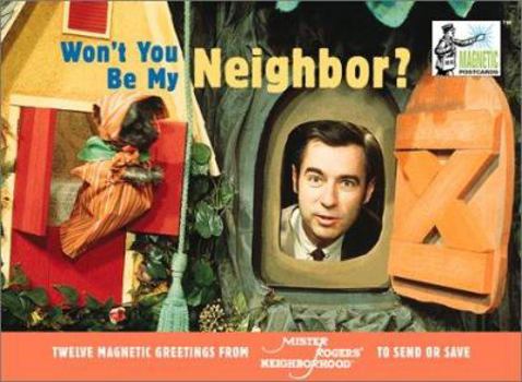Won't You Be My Neighbor? Magnetic Postcards
