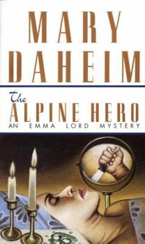 The Alpine Hero - Book #8 of the Emma Lord