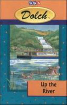 Hardcover Up the River (Dolch Basic Vocabulary) Book
