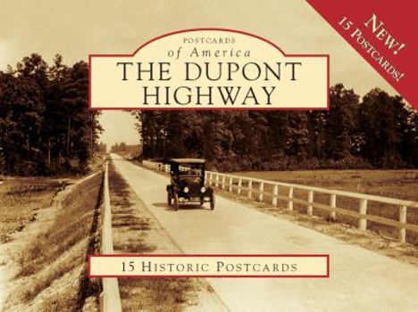 Loose Leaf The DuPont Highway: 15 Historic Postcards Book