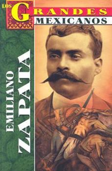 Paperback Emilliano Zapata, los Grandes [Spanish] Book