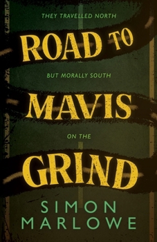 Paperback Road to Mavis Grind Book