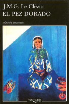 Paperback El pez dorado (Andanzas/ Adventures) (Spanish Edition) [Spanish] Book