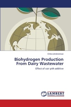 Paperback Biohydrogen Production From Dairy Wastewater Book