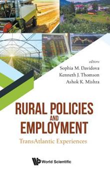 Hardcover Rural Policies and Employment: Transatlantic Experiences Book