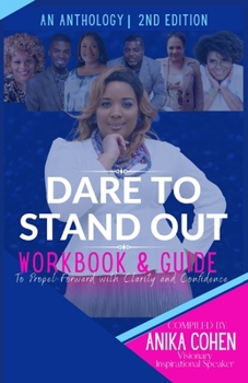 Paperback Dare to Stand Out Workbook &To Propel Forward with Clarity and Confidence Guide Book