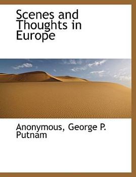 Scenes and Thoughts in Europe