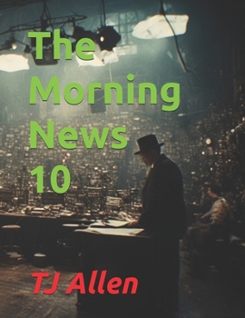 The Morning News 10