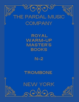 Paperback Royal Warm-Up Master's Books N-2 Trombone: New York Book