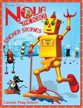 Paperback Cosmic Play Dates (Nova the Robot) Book