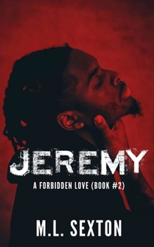Paperback Jeremy: A Forbidden Love Book #2 Book