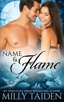 Name and Flame - Book #71 of the Paranormal Dating Agency