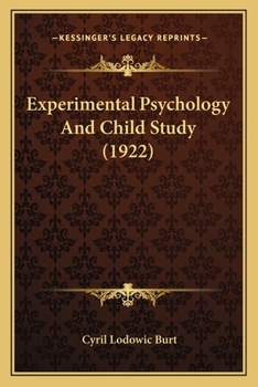 Paperback Experimental Psychology And Child Study (1922) Book