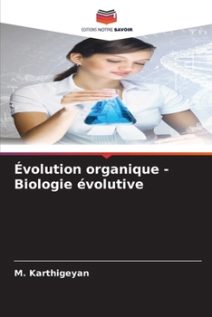 Paperback Évolution organique - Biologie évolutive [French] Book