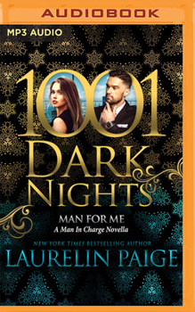 Man For Me: A Man In Charge Novella - Book #2.5 of the Man in Charge Duet