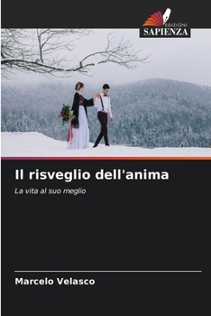 Paperback Il risveglio dell'anima [Italian] Book