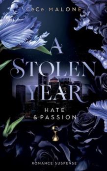 Paperback A Stolen Year: Hate & Passion [German] Book