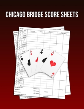 Paperback Chicago Bridge Score Sheets: A pad of scoresheets: Perfect for scorekeeping Book
