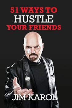 Paperback 51 Ways To Hustle Your Friends Book
