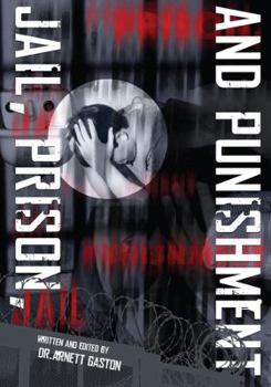 Jail, Prison, and Punishment