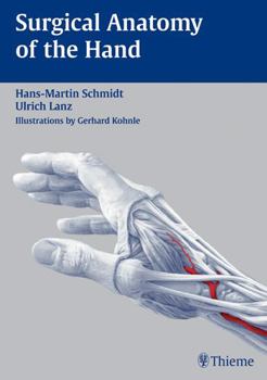 Hardcover Surgical Anatomy of the Hand Book
