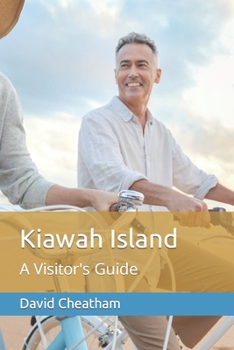 Paperback Kiawah Island: A Visitor's Guide Book