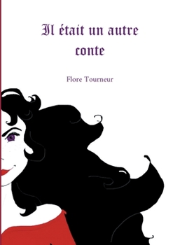 Paperback Il était un autre conte [French] Book