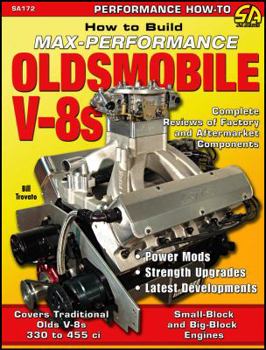 Paperback Oldsmobile V-8 Engines: How to Build Max Performance - Revised Edition Book