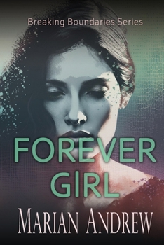 Forever Girl (Breaking Boundaries Series)