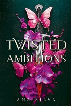 Paperback Twisted Ambitions Book