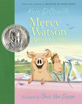 Hardcover Mercy Watson Goes for a Ride Book