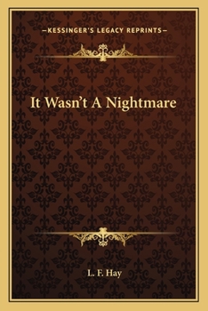 Paperback It Wasn't A Nightmare Book