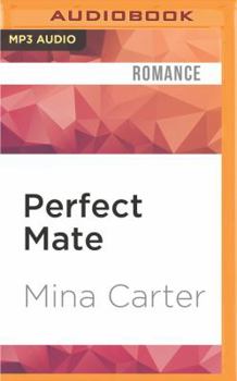 Perfect Mate - Book #1 of the Project Rebellion