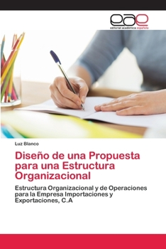 Paperback Diseño de una Propuesta para una Estructura Organizacional [Spanish] Book