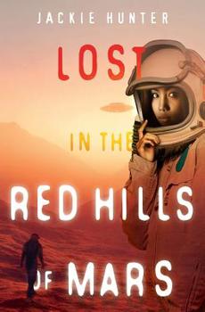 Paperback Lost in the Red Hills of Mars Book