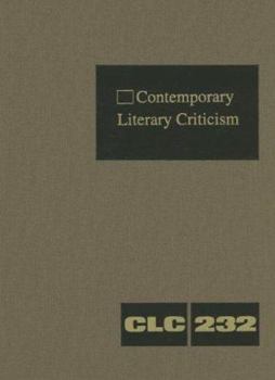 Hardcover Contemporary Literary Criticism: Criticism of the Works of Today's Novelists, Poets, Playwrights, Short Story Writers, Scriptwriters, and Other Creati Book