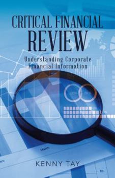 Paperback Critical Financial Review: Understanding Corporate Financial Information Book