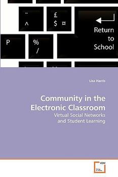 Paperback Community in the Electronic Classroom Book