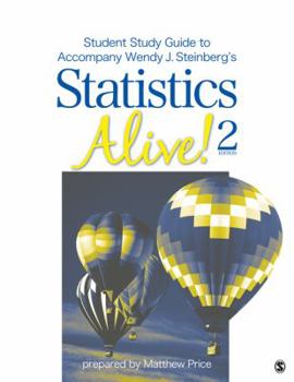 Paperback Student Study Guide to Accompany Statistics Alive! 2e by Wendy J. Steinberg Book