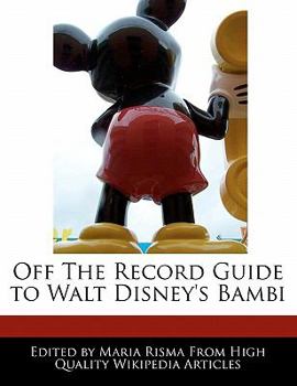 Paperback Off the Record Guide to Walt Disney's Bambi Book