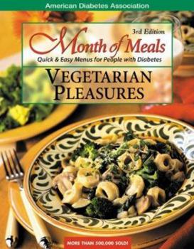Spiral-bound Vegetarian Pleasures: Quick & Easy Menus for People with Diabetes Book