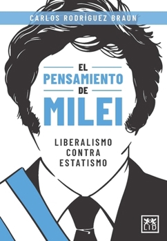 Paperback El Pensamiento de Milei [Spanish] Book