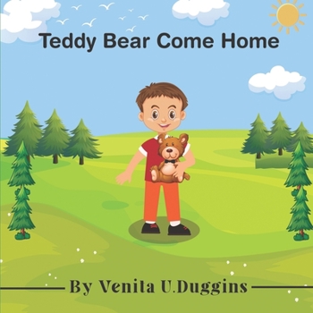 Paperback Teddy Bear Come Home Book