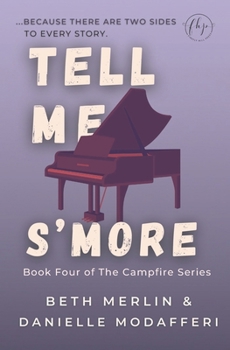 Paperback Tell Me S'more: Book Four of The Campfire Series Book