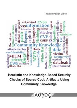 Paperback Heuristic and Knowledge-Based Security Checks of Source Code Artifacts Using Community Knowledge Book