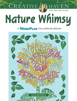 Paperback Creative Haven Nature Whimsy: A Wordplay Coloring Book