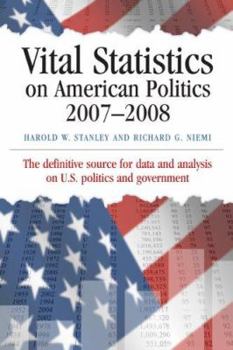 Hardcover Vital Statistics on American Politics 2007-2008 Book