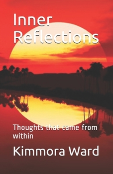 Paperback Inner Reflections: Thoughts that came from within Book